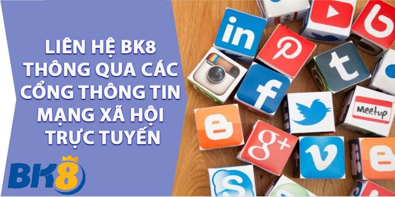 cac phuong thuc lien he bk8 pho bien nhat hien nay Các phương thức liên hệ BK8 phổ biến nhất hiện nay