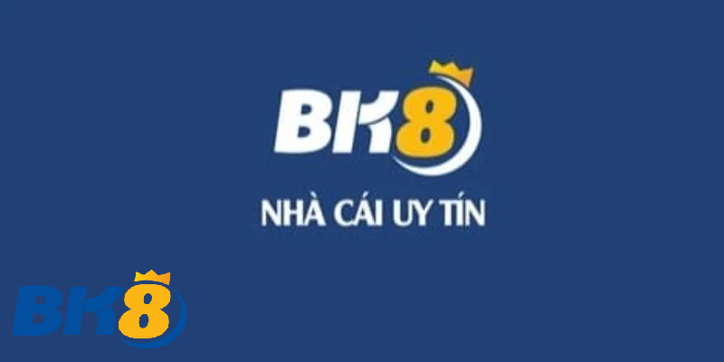 tai sao nen chon bk8 Tại Sao Nên Chọn BK8?